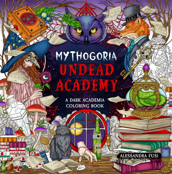 Mythogoria: Undead Academy: A Dark Academia Coloring Book - Mythogoria - Alessandra Fusi - Boeken - Castle Point Books - 9781250359032 - 11 november 2024