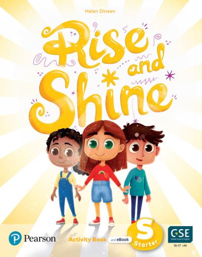Cover for Rise and Shine Starter Activity Book with eBook - Rise &amp; Shine! (Book) (2022)