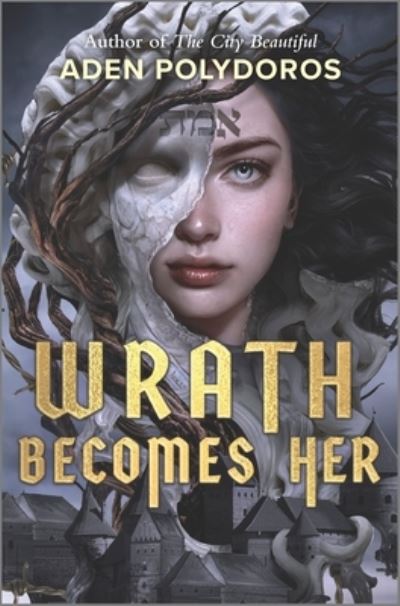 Wrath Becomes Her - Aden Polydoros - Books - HarperCollins Publishers Inc - 9781335458032 - October 12, 2023