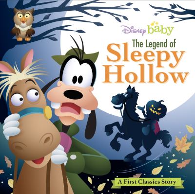 My First Disney Classics: The Legend Of Sleepy Hollow - Disney Books - Kirjat -  - 9781368090032 - tiistai 4. heinäkuuta 2023