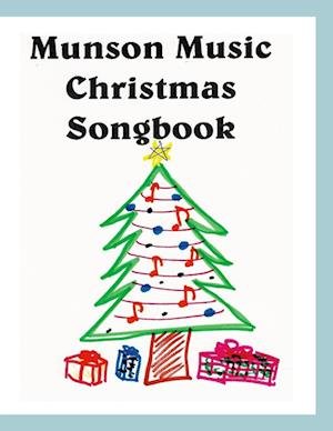 Cover for Munson Summer · Munson Music Christmas Songbook (Book) (2022)
