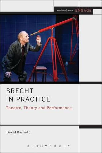 Cover for Barnett, David (University of York, UK) · Brecht in Practice: Theatre, Theory and Performance - Methuen Drama Engage (Paperback Book) (2014)