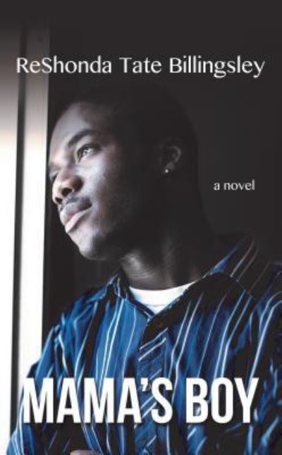 Mama's boy - ReShonda Tate Billingsley - Books -  - 9781410487032 - March 16, 2016