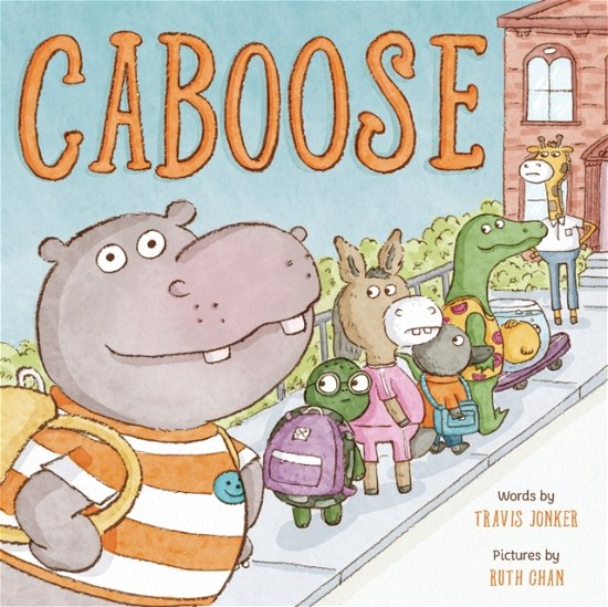 Cover for Travis Jonker · Caboose: A Picture Book (Innbunden bok) (2025)