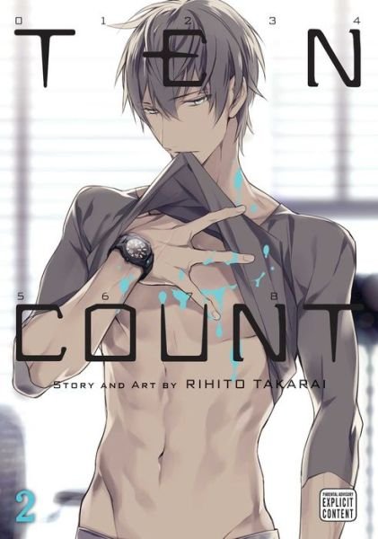 Cover for Rihito Takarai · Ten Count, Vol. 2 - Ten Count (Paperback Book) (2016)