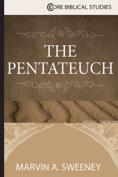 Cover for Marvin A. Sweeney · The Pentateuch (Paperback Book) (2017)