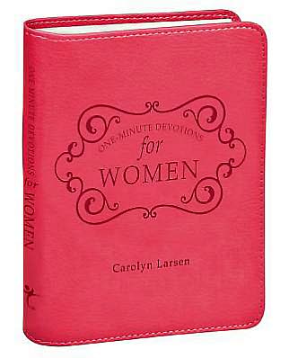 One-minute Devotions for Women (Luxleather) - Carolyn Larsen - Books - Christian Art Gifts - 9781432100032 - July 1, 2011