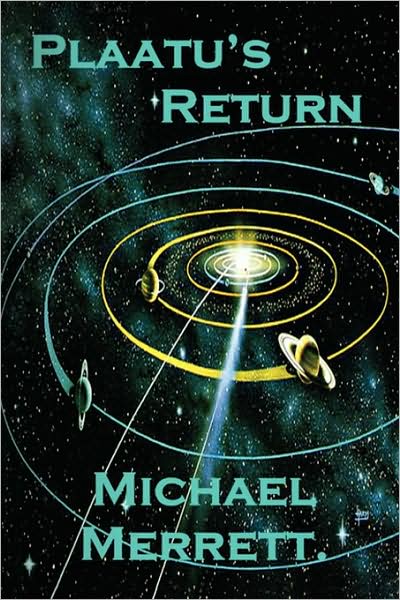 Cover for Michael Merrett · Plaatu's Return (Paperback Book) (2008)