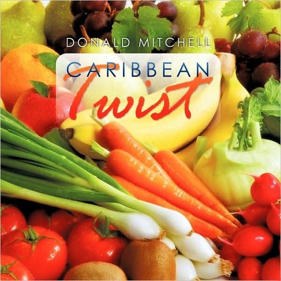 Cover for Donald Mitchell · Caribbean Twist (Pocketbok) (2009)