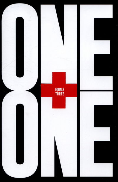 Cover for Dave Trott · One Plus One Equals Three (Hardcover Book) [Main Market Ed. edition] (2015)