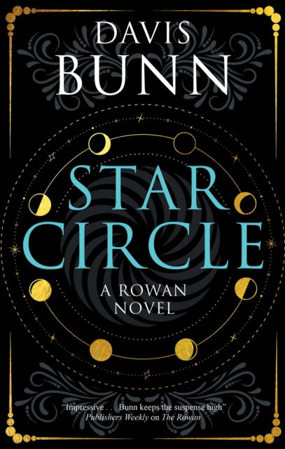 Star Circle - A Rowan Novel - Davis Bunn - Books - Canongate Books - 9781448318032 - October 23, 2025