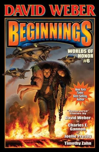 Cover for David Weber · Worlds of Honor 6: Beginnings (Hardcover bog) (2013)