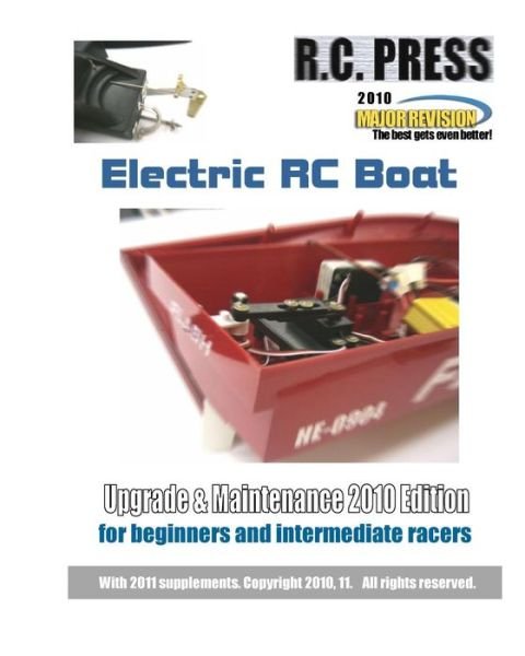 Cover for Rcpress · Electric Rc Boat Upgrade &amp; Maintenance: 2010 Edition (Paperback Bog) (2010)