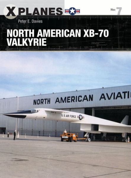 Cover for Peter E. Davies · North American XB-70 Valkyrie - X-Planes (Pocketbok) (2018)