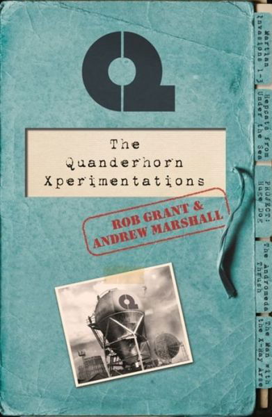 The Quanderhorn Xperimentations - Rob Grant - Books - Orion Publishing Co - 9781473224032 - May 14, 2020