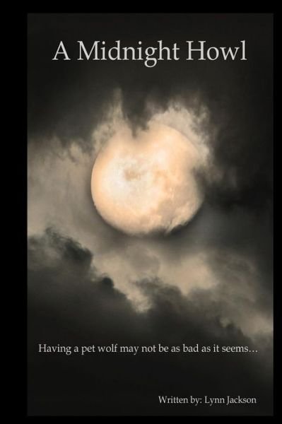 Cover for Lynn Jackson · A Midnight Howl (Paperback Bog) (2012)