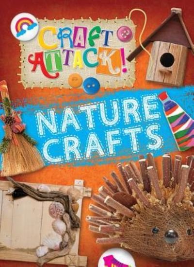 Cover for Annalees Lim · Nature Crafts (Hardcover Book) (2013)