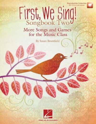 Cover for Susan Brumfield · First We Sing! Songbook Two (Paperback Bog) (2015)