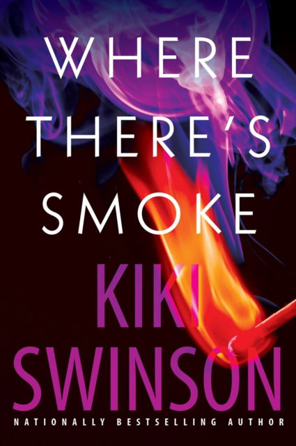 Cover for Kiki Swinson · Where There's Smoke (Paperback Book) (2025)