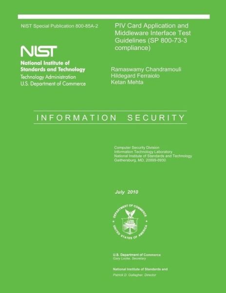 Cover for U S Department of Commerce · Piv Card Application and Middleware Interface Test Guidelines (Sp 800-73-3 Compliance) (Paperback Book) (2014)