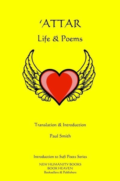 Cover for Paul Smith · 'attar: Life &amp; Poems (Pocketbok) (2014)