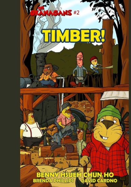 Cover for Hsueh Chun Ho · Timber! (The Okanagans, No. 2) (Pocketbok) (2015)