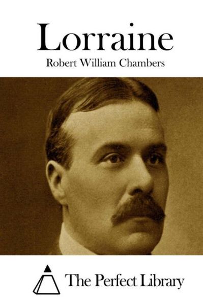 Cover for Robert William Chambers · Lorraine (Paperback Book) (2015)