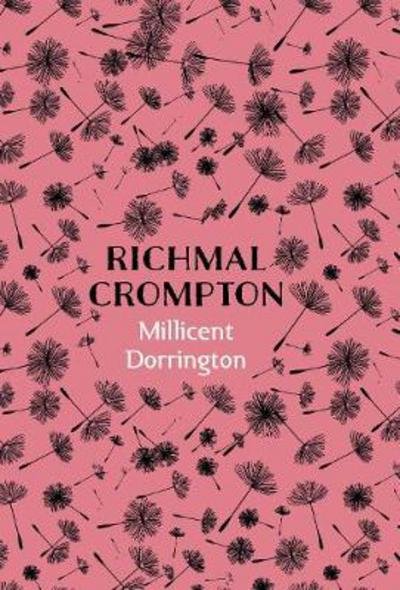 Cover for Richmal Crompton · Millicent Dorrington (Hardcover Book) [On Demand Ed. edition] (2017)