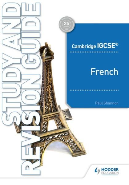 Cover for Paul Shannon · Cambridge IGCSE™ French Study and Revision Guide (Pocketbok) (2019)