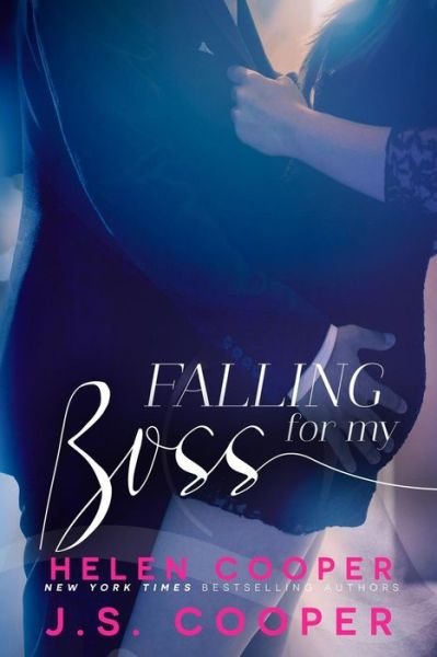Cover for J S Cooper · Falling for My Boss (Pocketbok) (2015)