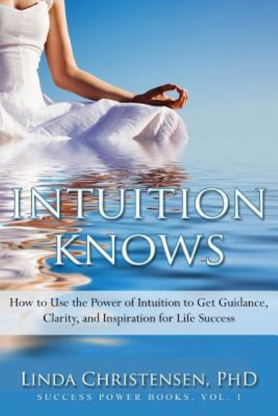 Cover for Linda Christensen · Intuition Knows (Paperback Book) (2016)