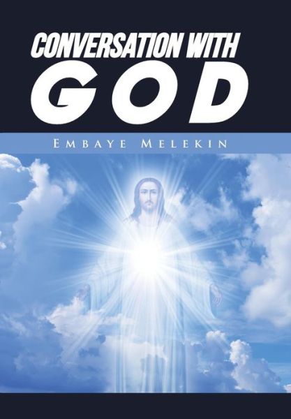 Cover for Embaye Melekin · Conversation with God (Hardcover Book) (2016)