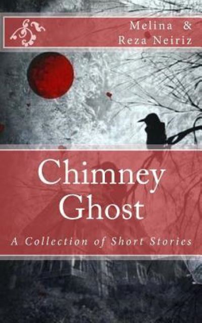 Cover for Melina Neiriz · Chimney Ghost (Paperback Book) (2015)