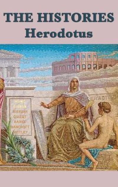 Cover for Herodotus Herodotus · The Histories (Hardcover Book) (2018)