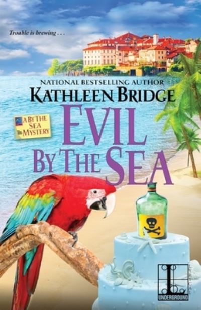 Evil by the Sea - Kathleen Bridge - Kirjat - Lyrical Underground - 9781516110032 - tiistai 5. toukokuuta 2020