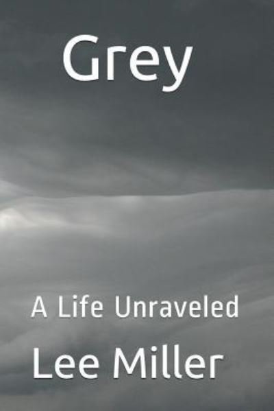 Cover for Lee Miller · Grey (Paperback Bog) (2017)