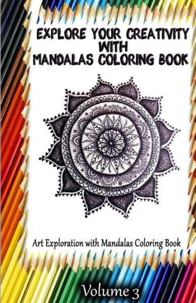 Cover for Gala Publication · Explore Your Creativity with Mandalas Coloring Book (Taschenbuch) (2015)