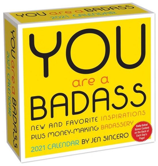 You Are a Badass 2021 Day-to-Day Calendar - Jen Sincero - Produtos - Andrews McMeel Publishing - 9781524858032 - 12 de novembro de 2020