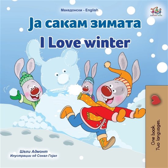 Cover for Shelley Admont · I Love Winter (Macedonian English Bilingual Children's Book) (Paperback Bog) (2022)