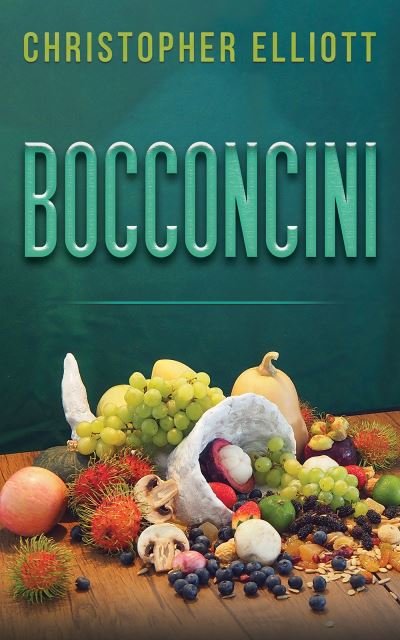 Cover for Christopher Elliott · Bocconcini (Pocketbok) (2021)