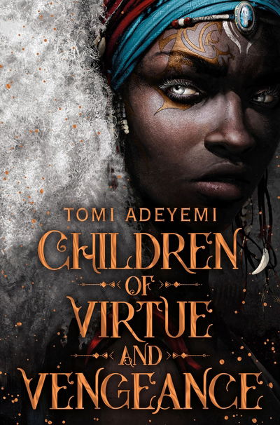 Cover for Tomi Adeyemi · Children of Virtue and Vengeance - Legacy of Orisha (Taschenbuch) (2019)