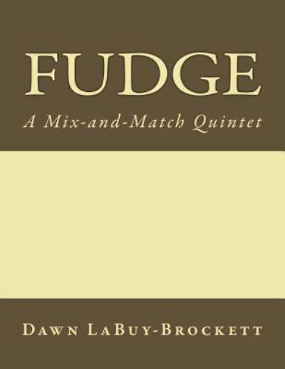 Cover for Dawn Labuy-brockett · Fudge (Paperback Bog) (2016)