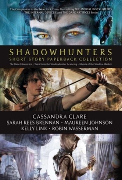 Shadowhunters Short Story Paperback Collection - Sarah Rees Brennan - Books - McElderry Books, Margaret K. - 9781534464032 - August 4, 2020