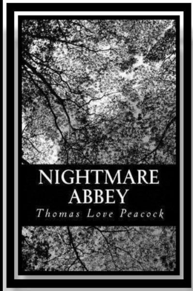 Cover for Thomas Love Peacock · Nightmare Abbey (Taschenbuch) (2016)