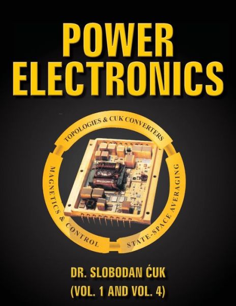 Cover for Slobodan Cuk · Power Electronics (Paperback Book) (2016)