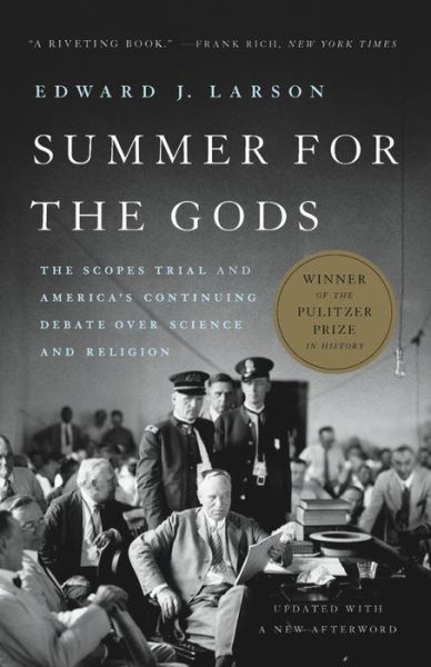 Cover for Edward J. Larson · Summer for the Gods: The Scopes Trial and America's Continuing Debate Over Science and Religion (Paperback Book) (2020)