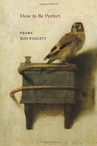 Cover for Ron Padgett · How to Be Perfect (Paperback Bog) (2007)