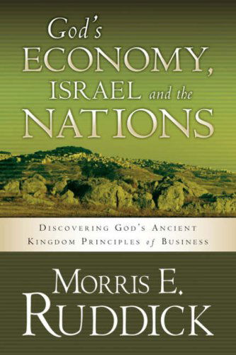 Cover for Morris E. Ruddick · God's Economy, Israel and the Nations (Paperback Book) (2004)