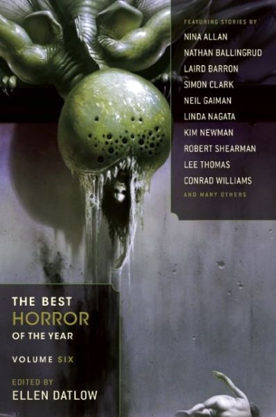 Cover for Ellen Datlow · The Best Horror of the Year, Volume Six - Best Horror of the Year (Paperback Book) (2014)