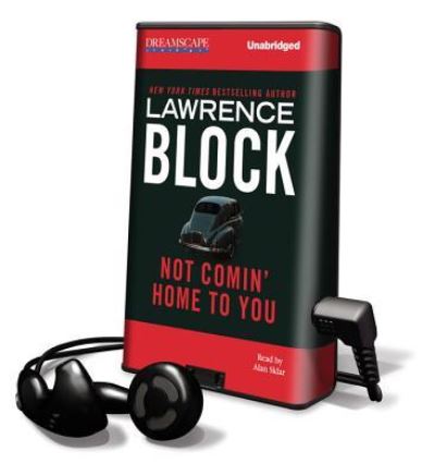 Cover for Lawrence Block · Not Comin' Home to You (N/A) (2011)